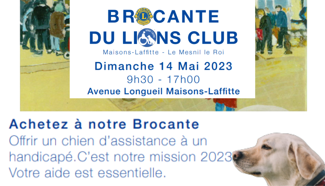 LE LIONS CLUB MAISONS-LAFFITTE - LE MESNIL-LE-ROI : BROCANTE