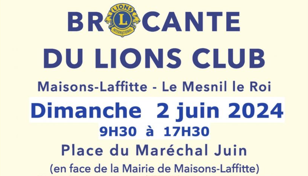 brocante lions club 2024 Maisons-Laffitte